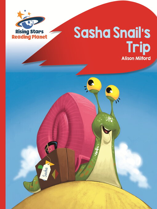 Title details for Sasha Snail's Trip by Alison Milford - Available